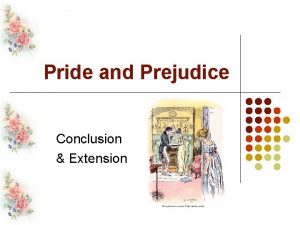 Pride and prejudice conclusion