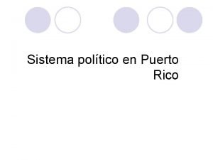 Sistema poltico en Puerto Rico Poderes del gobierno