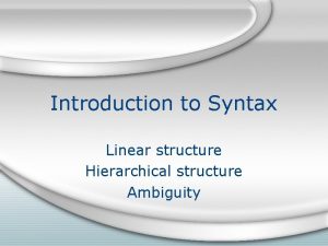 Hierarchical structure in syntax