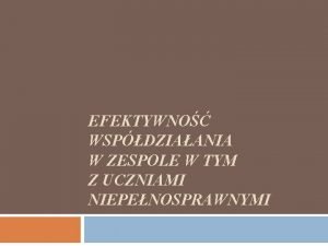 Współpraca w zespole - prezentacja Współpraca w zespole - prezentacja