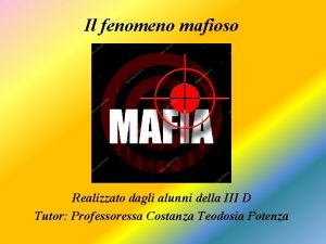 Cosa è la mafia