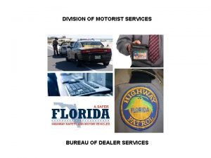 Division of motorist services