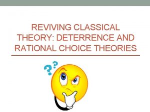 Deterrence and rational choice theory