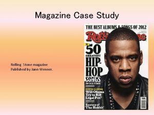 Rolling stone layout