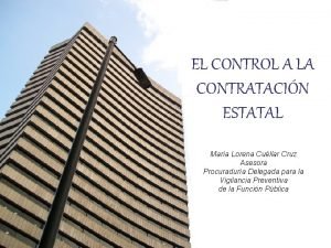 EL CONTROL A LA CONTRATACIN ESTATAL Mara Lorena