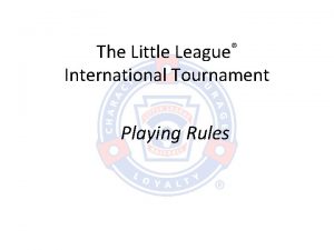 Little league international rules