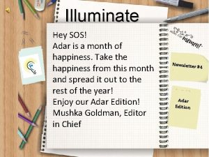 Illuminate Hey SOS Adar is a month of