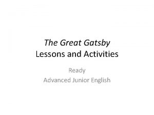Great gatsby lessons