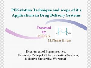 PEGylation Technique and scope of its Applications in