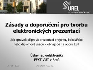 Zsady a doporuen pro tvorbu elektronickch prezentac Jak