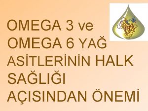 Omega 3 omega 6 oranı