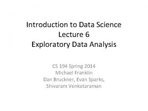 Exploratory data analysis lecture notes