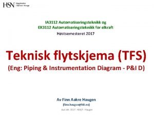 IA 3112 Automatiseringsteknikk og EK 3112 Automatiseringsteknikk for