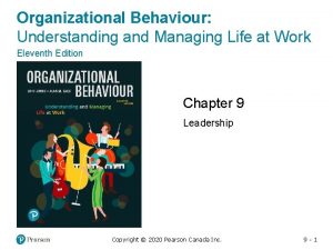 Organizational Behaviour Understanding and Managing Life at Work