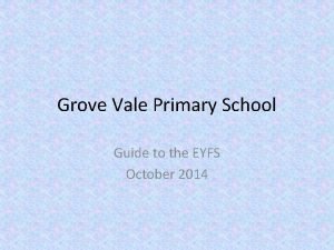 Grove vale primary school