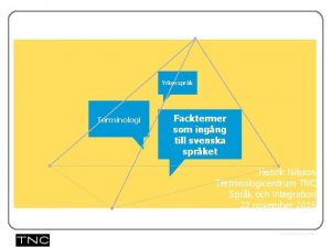 Yrkessprk Terminologi Facktermer som ingng till svenska sprket