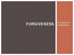 Principles of forgiveness of sin Principles of forgiveness of sin
