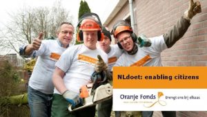 NLdoet enabling citizens Oranje Fonds enabling civil service