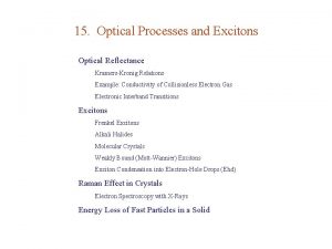 15 Optical Processes and Excitons Optical Reflectance KramersKronig