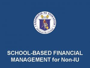 School based financial management