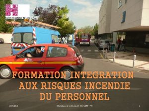 FORMATION INTEGRATION AUX RISQUES INCENDIE DU PERSONNEL 19072016