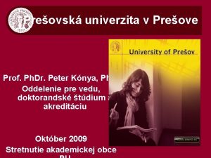 Preovsk univerzita v Preove Prof Ph Dr Peter