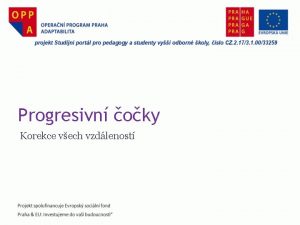 Progresivn oky Korekce vech vzdlenost Multifokln brlov oky