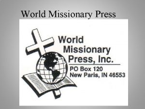 World missionary press