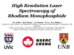High Resolution Laser Spectroscopy of Rhodium Monophosphide A
