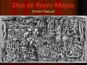 Das de Reyes Magos Emilio Pascual Cmo os