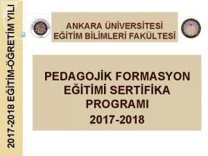 2017 2018 ETMRETM YILI ANKARA NVERSTES ETM BLMLER