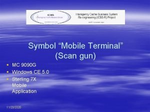 Symbol Mobile Terminal Scan gun MC 9090 G