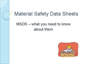 Material Safety Data Sheets MSDS what you need