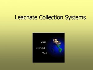 Leachate collection system diagram