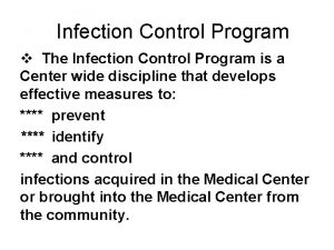 Infection Control Program v The Infection Control Program