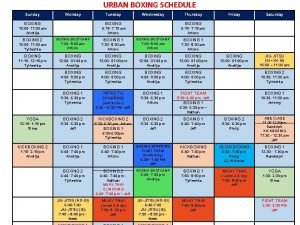 Urban boxing schedule