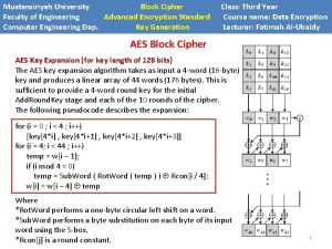 Mustansiriyah University Block Cipher Faculty of Engineering Advanced