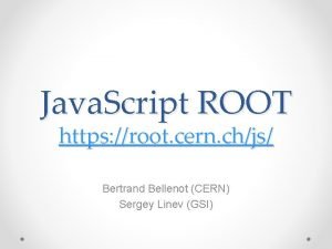 Java Script ROOT https root cern chjs Bertrand