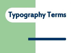 Typography terms for letters