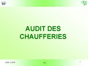 AUDIT DES CHAUFFERIES JM R DBTP 2006 1