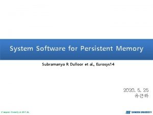 System software for persistent memory