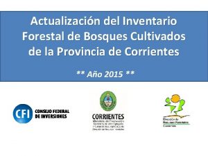 Actualizacin del Inventario Forestal de Bosques Cultivados de