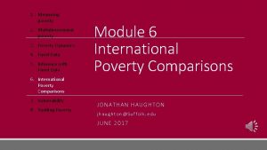 1 Measuring poverty 2 Multidimensional poverty 3 Poverty 1 Measuring poverty 2 Multidimensional poverty 3 Poverty