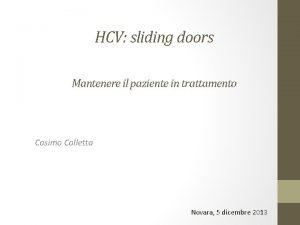 HCV sliding doors Mantenere il paziente in trattamento
