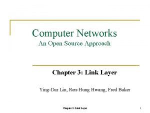 Computer Networks An Open Source Approach Chapter 3