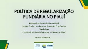 POLTICA DE REGULARIZAO FUNDIRIA NO PIAU Regularizao Fundiria