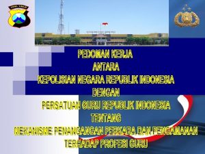 PERLINDUNGAN HUKUM KEAMANAN BG GURU DLM MENJALANKAN PROFESI