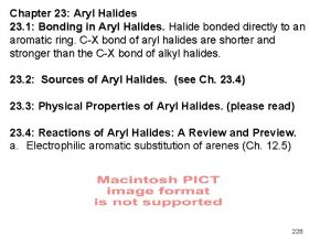 Chapter 23 Aryl Halides 23 1 Bonding in