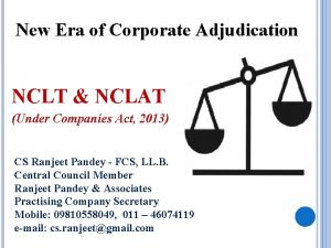 New Era of Corporate Adjudication NCLT NCLAT Under