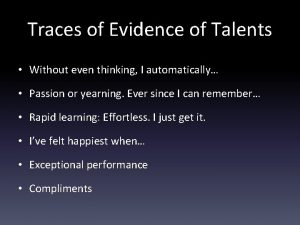 Talent x investment = strength Talent x investment = strength